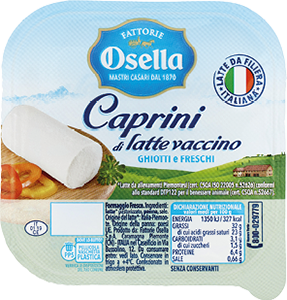 CAPRINI DI LATTE VACCINO GHIOTTI E FRESCHI OSELLA