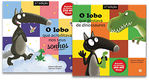 Livro O LOBO: QUE ACREDITAVA NOS SEUS SONHOS/ QUE GOSTAVA DE DINOSSAUROS