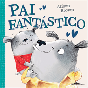 Livro PAI FANTÁSTICO